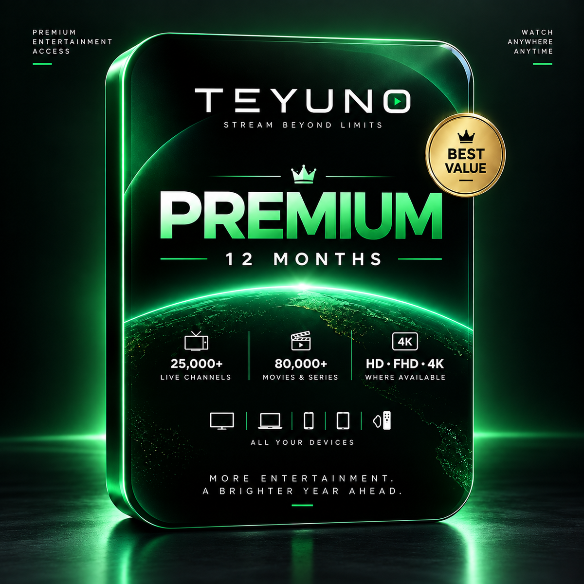Teyuno Premium — 12 Months